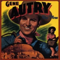 Buy Gene Autry Sing Cowboy Sing CD3 Mp3 Download